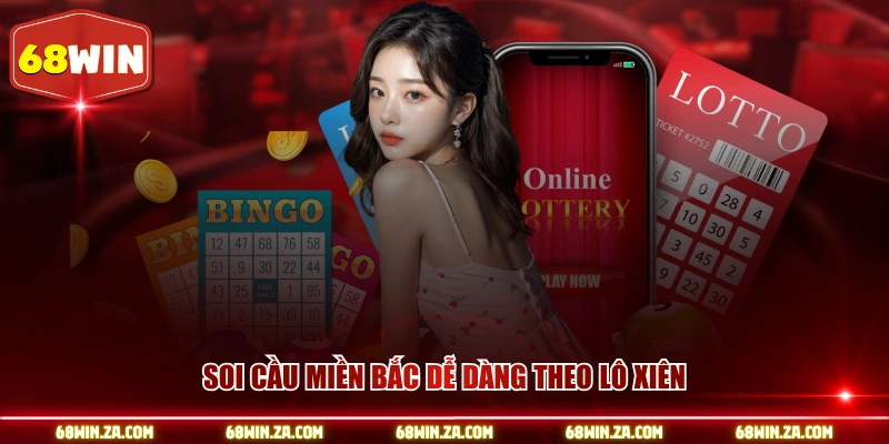 Soi cầu dễ dàng theo lô xiên